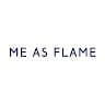 Me AS Flame